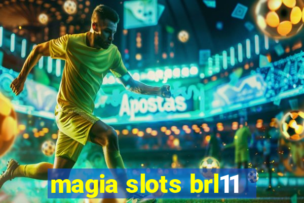 magia slots brl11